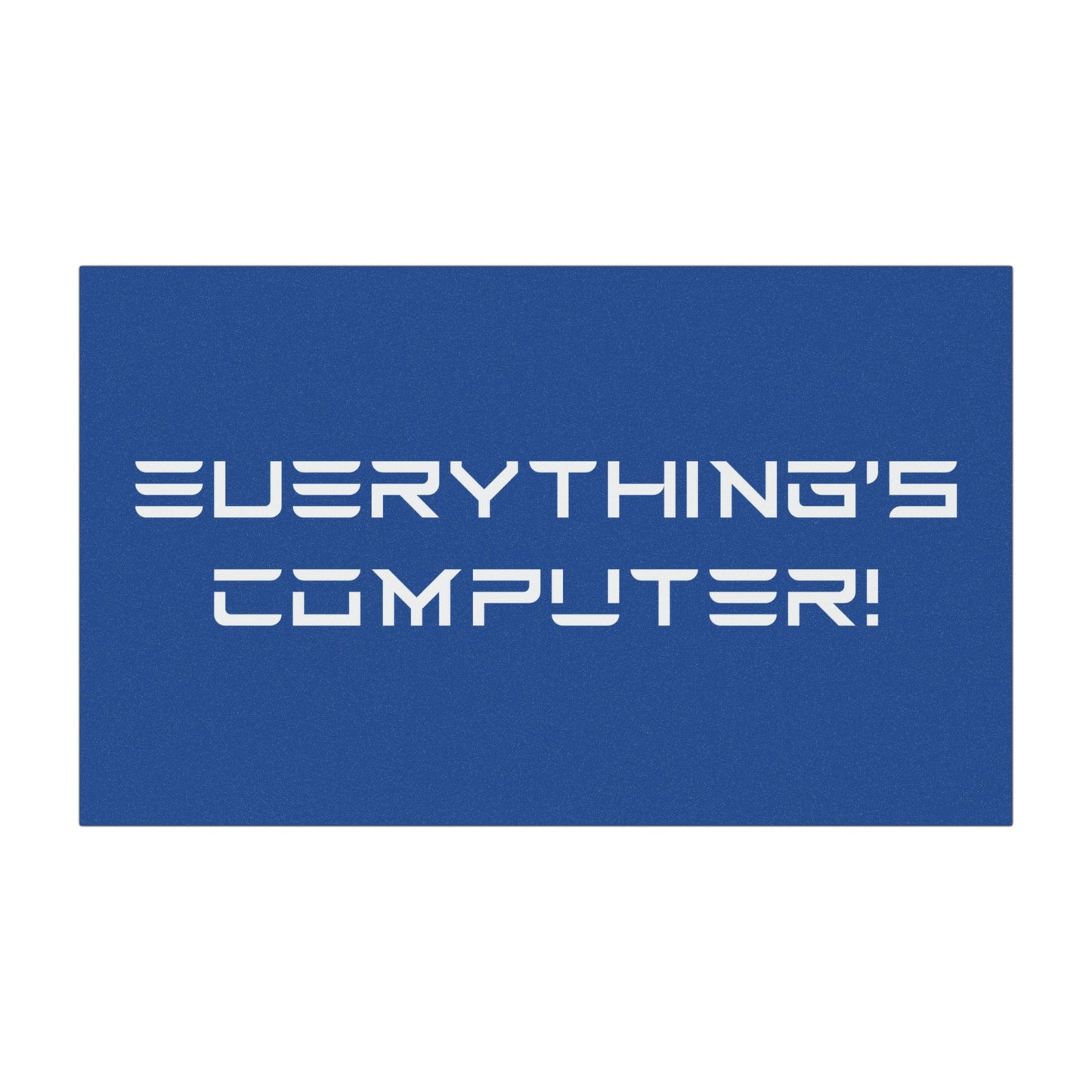Everything's Computer! Magnet - Official Presidential Seal of Computer Stuff