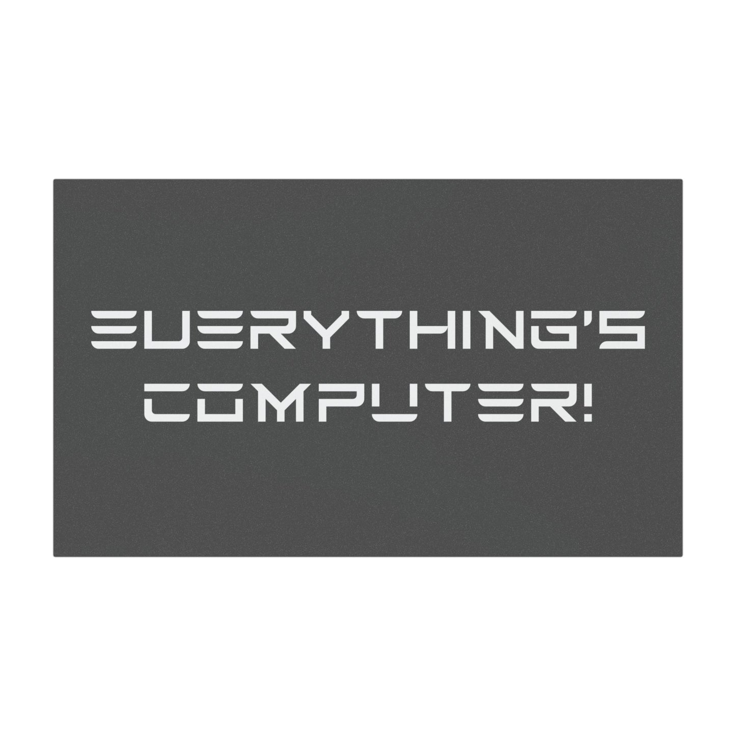 Everything's Computer! Magnet - Official Presidential Seal of Computer Stuff