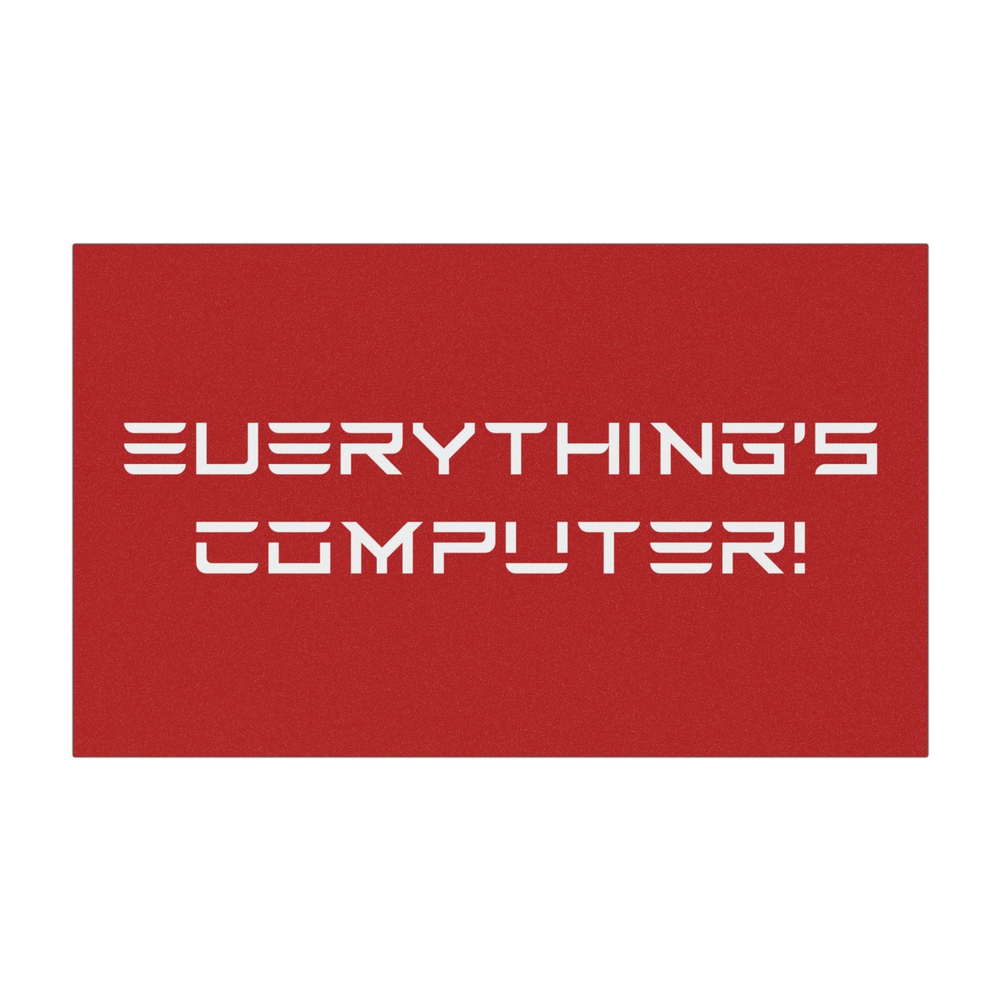 Everything's Computer! Magnet - Official Presidential Seal of Computer Stuff