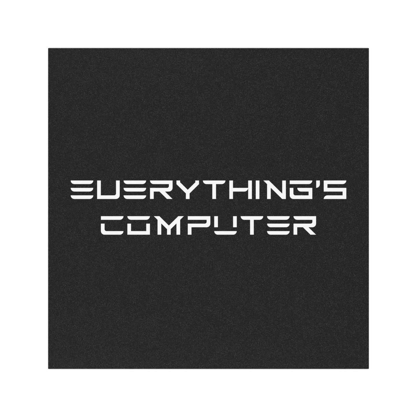 Everything's Computer! Magnet - Official Presidential Seal of Computer Stuff